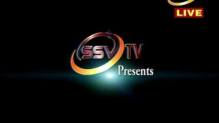 Watch NEWS BREAK TIME SSV TV 16/06/2018 Video