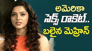 Watch Mehrene Kaur Pirzada On Chicago Incident Telugu heroines in America Tollywood Actress Side Business Video