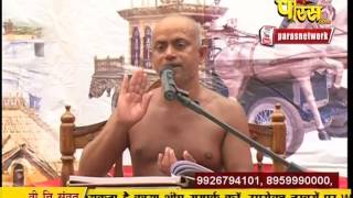 Watch Ach. Visudhh Sagar Ji Maharaj | Pravachan | Ep - 37 | 26-02-2017 | Part 1 Video