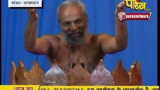 Watch Praman Sagar Ji Maharaj | Shanka Samadhan | LIVE | 28-02-2017 - Part 1 Video