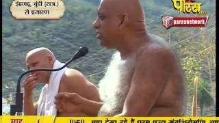 Watch Muni Sudha Sagar Ji Maharaj | Boondi (Raj) | 08-03-2017 | LIVE - Part 3 Video