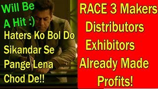 Watch Race 3 Producers Distributors Exhibitors Already Made Profit I Salman Khan Film Will Be A Hit Video