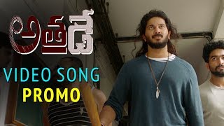 Watch Athadey Telugu Movie Song Promo | Vachadu Vachadu Video Song promo | Dulquer Salmaan Video