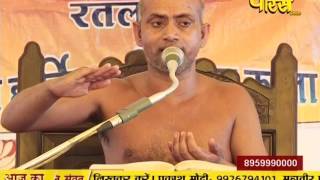 Watch Ach. Visudhh Sagar Ji Maharaj | Pravachan | Ep - 61 | 24-03-2017 | Part 2 Video