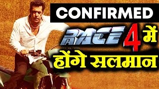 Watch RACE 4 Confirmed | Ramesh Turani Confirms RACE 4 With Salman Khan Video