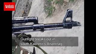 Watch Gunfight breaks out in south Kashmirâ€™s Anantnag Video