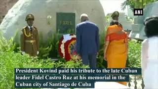 Watch President Kovind arrives in Cuba, pays tribute to late Cuban leader Fidel Castro Video