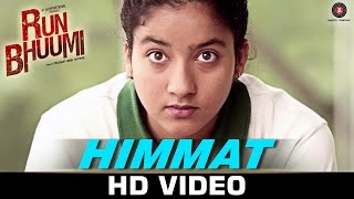 Watch Himmat Song - Run Bhuumi | Mansoob Haider & Himani Attri | Nickk Video