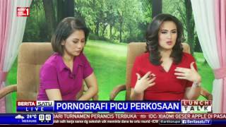 Watch Lunch Talk: Pornografi Picu Perkosaan #3 Video