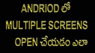 Watch How to install Multi-Window Feature On Any Android Device | Telugu Video