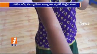 Watch Teacher Beats Up UKG Student Puja Pallavi For Not Doing Homework In Visakha | iNews Video