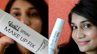 Watch Glam 21 Makeup Fixing Spray Review | Nidhi Katiyar Video