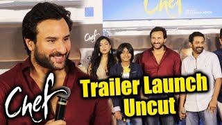 Watch Chef Trailer Launch | Full HD Video | Saif Ali Khan | Raja Krishna Menon Video