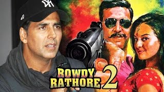 Watch Akshay Kumar's Rowdy Rathore Sequel In Making Video