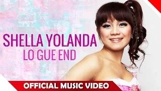 Watch Lo Gue End - Shella Yolanda (Official Music Video) Video