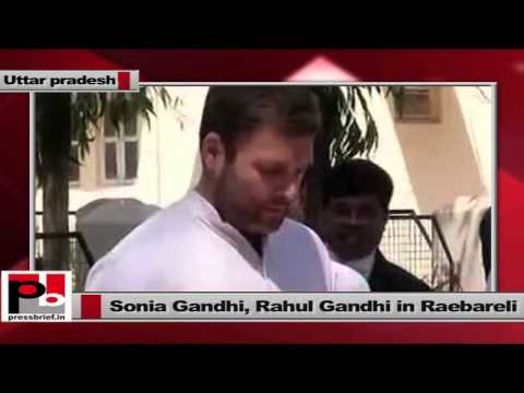 Watch Sonia Gandhi, Rahul Gandhi talk to media in Raebareli, Utar Pradesh Video