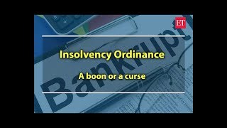 Watch Watch- Is the new insolvency ordinance a boon or bane for companies? Video