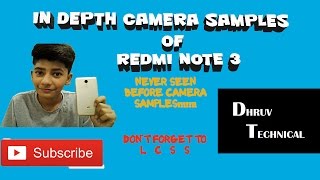 Watch IN DEPTH REVIEW OF REDMI NOTE 3 CAMERA WITH SOME PHOTO SAMPLES Video