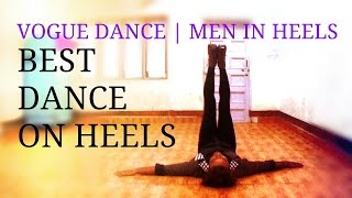 Watch YANIS MARSHALL - BRITAIN'S GOT TALENT | VOGUE DANCE IN INDIA | MEN IN HEELS Video