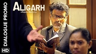 Watch Ashish Vidyarthi defends Manoj Bajpayee | Aligarh | Dialogue Promo Video