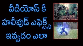 Watch How to Easily Add Special Effects to a Video || Telugu Tutorial Video
