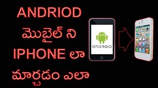 Watch How To Make Your Android Mobile Look Like an iPhone Video