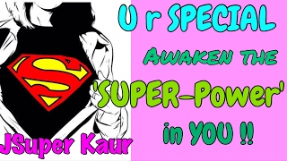 Watch U r Special - Join Team #JSuperKaur & Use ur SuperPowers ! Video