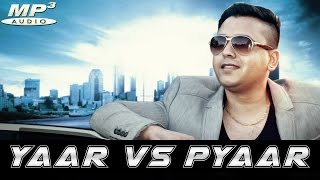 Watch Latest Punjabi Songs | Yaar vs Pyaar | Official Audio | Jeet Charanjit Video