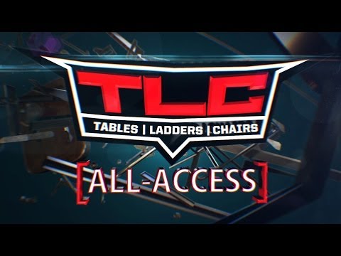 Watch WWE TLC All Access Pass -WWE Wrestling Video Video