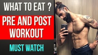 Watch WHAT TO EAT BEFORE AND AFTER GYM (Best Pre and Post Workout Meals) Video