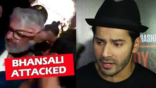 Watch Varun Dhawan REACTS To Sanjay Bhansali SLAPPED On Padmavati Set Video