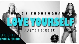 Watch LOVE YOURSELF - Justin Bieber  @Matt steffanina  | INDIA TOUR - DELHI Video