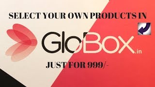 Watch GET PRODUCTS WORTH UPTO Rs 5500/- AT JUST Rs 999/- | GLOBOX Video