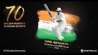 Watch Sunil Gavaskar - First batsman to complete 10,000 Test runs | 70 Golden Moments In Indian Sports Video