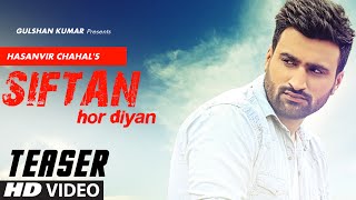 Watch New Punjabi Video || Hasanvir Chahal: SIFTAN (Song Teaser) || Releasing Soon Video