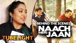 Watch Making Of Naach Meri Jaan | Tubelight | Choreographer Shabina Khan's Interview Video