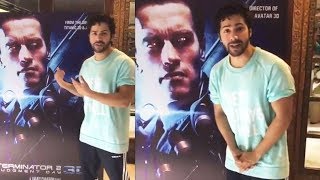 Watch Varun Dhawan PROMOTES Terminator 2 3D - Arnold Schwarzenegger Video