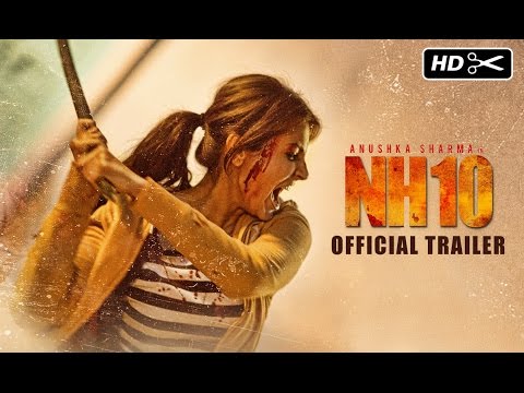 Watch NH10 Official Trailer ft. Anushka Sharma, Neil Bhoopalam, Darshan Kumaar - Releasing 6th March Video