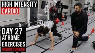 Watch | DAY 27 |  High intensity CARDIO Workout! (Hindi / Punjabi) Video