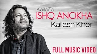 Watch Ishq Anokha -  Kailash Kher ft. Nawazuddin Siddiqui & Sobhita Dhulipala Video