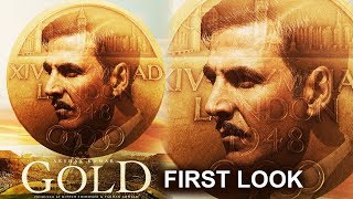 Watch GOLD First Look - Akshay Kumar In Intriguing Look Video