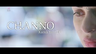 Watch Channo Kamli Yaar Di | Official Trailer | Releasing on 19 February, 2016 Video