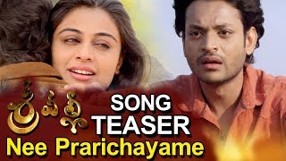 Watch Nee Prarichayame Song Teaser Srivalli Movie Songs Rajath, Neha Hinge Video