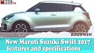 Watch New Maruti Suzuki Swift 2017  features and specifications || Latest automobile news updates Video