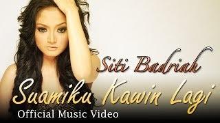 Watch Siti Badriah - Suamiku Kawin Lagi - Official Music Video - Nagaswara Video