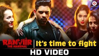 Watch Its Time To Fight - Ranviir The Marshal | Shibani Kashyap, Rishy & Ramji Gulati | Rishy Video