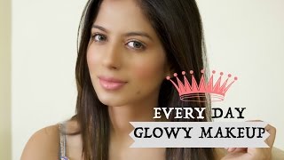 Watch Everyday Glowy Makeup Video