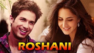 Watch Shahid Kapoor To ROMANCE Katrina Kaif In Next Movie Roshani Video