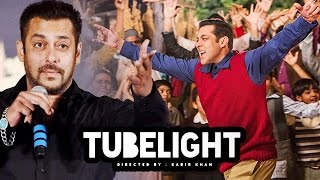 Watch Salman's Tubelight FIRST LOOK To Release On 21st April 2017 Video