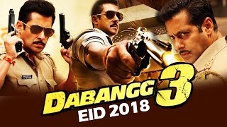 Watch Salman Khan's Dabangg 3 Announced, To Release On EID 2018 Video
